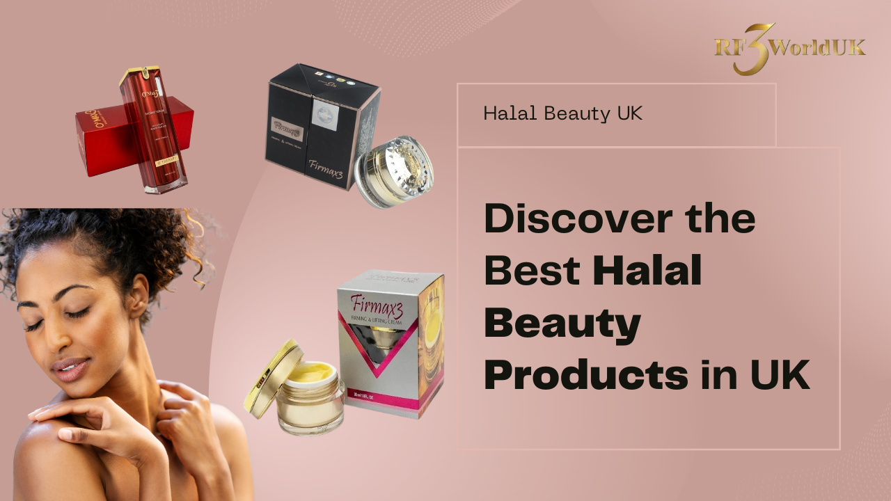 Buy Halal Beauty Products in the UK